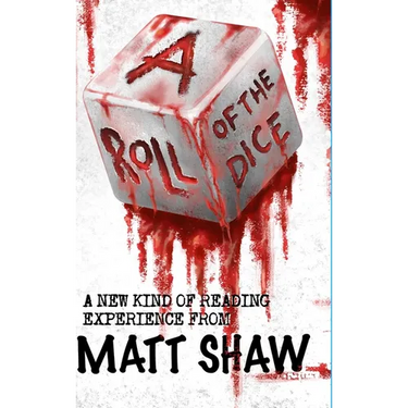 A Roll of the Dice: A New kind of Reading Experience