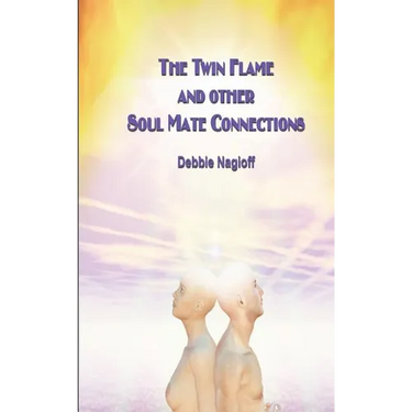 The Twin Flame and Other Soul Mate Connections (handy size)