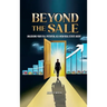 Beyond The Sale: Unlocking Your Full Potential As A New Real Estate Agent