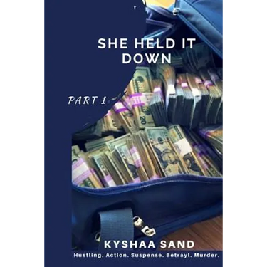 She Held it Down: Secrets Revealed!