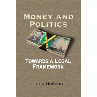 Money and Politics: Towards a Legal Framework