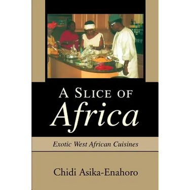 A Slice of Africa: Exotic West African Cuisines