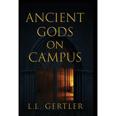 Ancient Gods on Campus