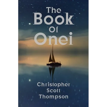 The Book of Onei: An Antinomian Dream Grimoire