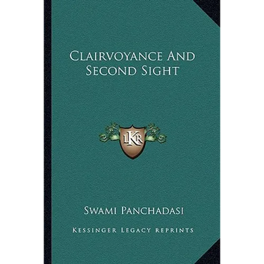 Clairvoyance And Second Sight