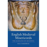 English Medieval Misericords: The Margins of Meaning