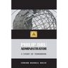 Philip Dru, Administrator