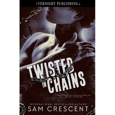Twisted in Chains