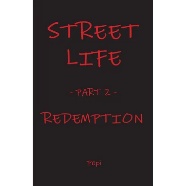 Street Life: Redemption