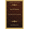 Son Of Woman: The Story Of D. H. Lawrence