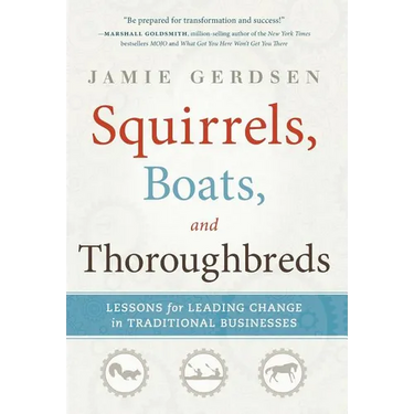 Squirrels, Boats, and Thoroughbreds