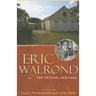 Eric Walrond: The Critical Heritage