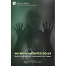 No More Haunted Dolls: Horror Fiction that Transcends the Tropes
