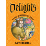 Delights: A Story of Hieronymus Bosch