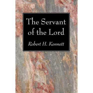 The Servant of the Lord