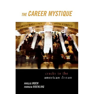 The Career Mystique: Cracks in the American Dream