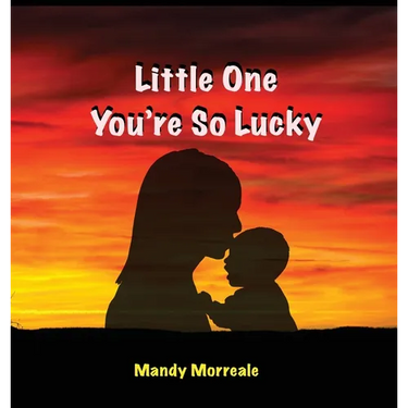 Little One You're So Lucky
