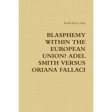 Blasphemy Within the European Union? Adel Smith Versus Oriana Fallaci