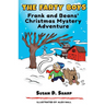The Farty Boys: Frank and Beans' Christmas Mystery Adventure