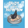 Herman and Lundy: The Differently-Abled Friendship Heard Round the World
