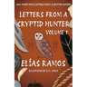 Sam White Owl's Letters from a Cryptid Hunter: Volume 1