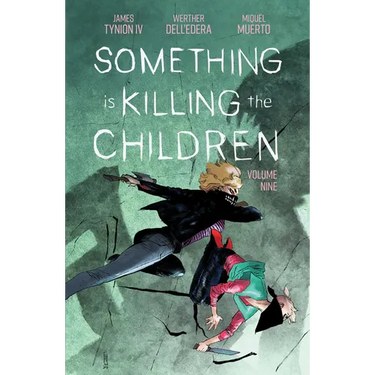 Something Is Killing the Children Vol. 9