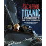 Escaping Titanic: A Young Girl's True Story of Survival