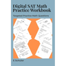 325+ Digital SAT Math Practice Questions: Take your Digital SAT Prep to the Next Level