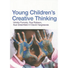 Young Children′s Creative Thinking