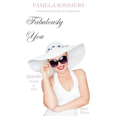 Fabulously You: Sparkle Inside & Out