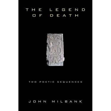 The Legend of Death: Two Poetic Sequences