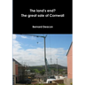 The Land's End? The Great Sale of Cornwall