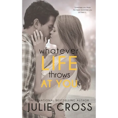 Whatever Life Throws at You