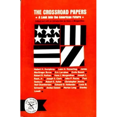The Crossroad Papers: A Look Into the American Future