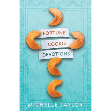 Fortune Cookie Devotions