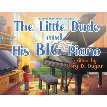 The Little Dude and His BIG Piano