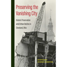Preserving the Vanishing City: Historic Preservation Amid Urban Decline in Cleveland, Ohio