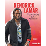 Kendrick Lamar: Platinum Rap Artist