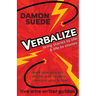 Verbalize: bring stories to life & life to stories