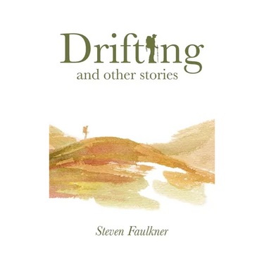 Drifting and Other Stories