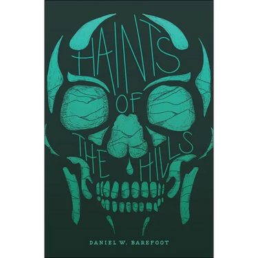 Haints of the Hills