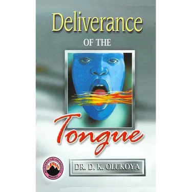 Deliverance of the Tongue