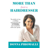 More Than Just a Hairdresser