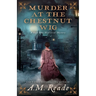 Murder at the Chestnut Wig: A Mystery of Antebellum America