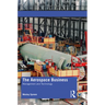 The Aerospace Business: Management and Technology
