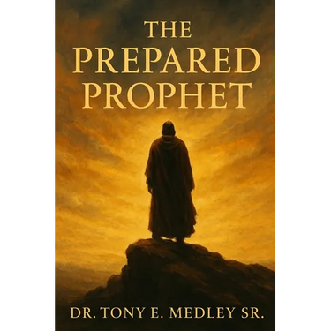 The Prepared Prophet