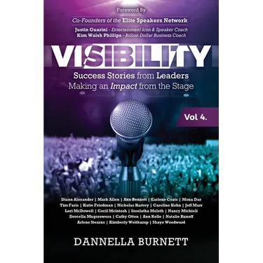 Visibility 4: Success Stories from Leaders Making an Impact from the Stage