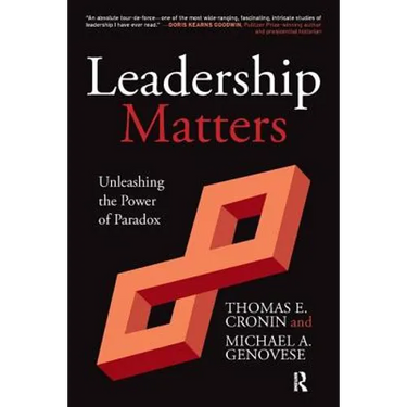 Leadership Matters: Unleashing the Power of Paradox
