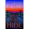 Then You Hide