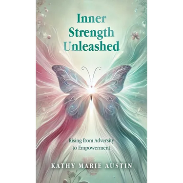 Inner Strength Unleashed: Rising from Adversity to Empowerment